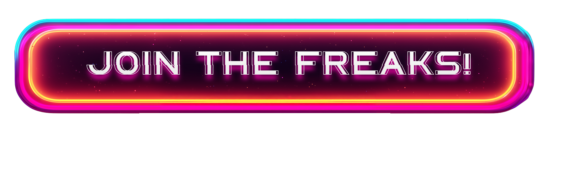 Join the Freaks